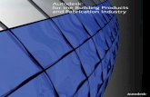 Autodesk for the Building Products and Fabrication Industry€¦ · manufacturers, architects, engineers, and builders to collaborate more effectively. By sharing digital information,