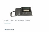 Mitel 7187 Analog Phone-user guide - VoiPlaza 7187 Analog Phone for...iii Contents 1 INTRODUCTION 1 1.1 USER INFORMATION 1 1.2 TELEPHONE PARTS 2 1.3 TELEPHONE LAYOUT 1 1.4 TABLE WITH