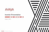 Investor Presentation - investors.avaya.com · 2019-10-03  · Avaya Cloud Office Accelerates Business Model Shift to the Cloud Attractive Unit Economics –5-Year Cumulative Comparison