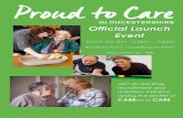 Official Launch Event - Proud to Care Glos · 2017-11-28 · Kim Forey for her Keynote Speech opening the launch event Martin Hughes, Lilian Faithfull Care for speaking for providers