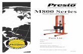 M800 Series - Presto Lifts · stackers, Presto Lifts Inc. has identified certain hazards that may occur during the installation, maintenance and use of these lifts. WARNING! • Do