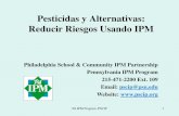 Pesticidas y Alternativas: Reducir Riesgos Usando IPM · El Manejo Integrado de Plagas (IPM) es una manera de controlar las plagas más segura, más efectiva, y más duradera. Cuando