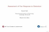 Assessment of Fan Response to Distortionweb.mit.edu/dkhall/Public/utrc.pdfResearch objectives I Determine aerodynamic, structural behavior of D8 fan I de ne distortion transfer characteristics
