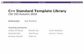C++ Standard Template Library+-STL.pdfL15: C++ STL CSE333, Autumn 2018 STL Containers L vSTL containers store by value, not by reference §When you insert an object, the container
