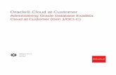 Administering Oracle Database Exadata Cloud at Customer ... · Using Oracle Data Guard in Exadata Cloud at Customer 8-1 Using Oracle Multitenant in Exadata Cloud at Customer 8-3 Creating