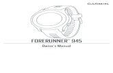 FORERUNNER Owner’s Manual 945€¦ · FORERUNNER Owner’s Manual 945 ... 8 ®
