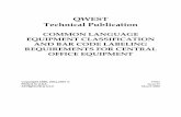QWEST Technical Publication - CenturyLink · 2008-08-28 · This Technical Publication has been prepared to provide QWEST Communications, Inc. (formerly U S WEST) suppliers of telecommunications