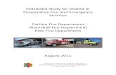 Feasibility Study for Shared or Cooperative Fire and Emergency … · 2012-01-30 · Feasibility Study for Shared or Cooperative Fire and Emergency Services August 2011 Emergency