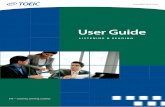 User Guide - nts.org.pk · TOEIC program staff located around the world are available to explain how to use the ... simply to answer questions that arise after reading this guide.