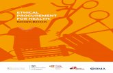 ETHICAL PROCUREMENT FOR HEALTH: WORKBOOK · 6 ETHICA ROCUREMENT FOR HEALTH ORKBOOK Introduction Context The moral case for ethical procurement in the health and social care sector