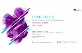 OPEN TELCO - PTCOPEN TELCO IN THE ERA OF DIGITAL DISRUPTION JANUARY 21/2018 1330 -1500 Ian A. Hood, P. Eng Chief Technologist – Global Telco / ICT Business Red Hat Inc.