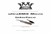 ultraDMX Micro Interface Micro User Manual...ultraDMX Micro Interface USER MANUAL DMXking.com • JPK Systems Limited • New Zealand 0084-700-1.1 ii TABLE OF CONTENTS 2. ExteriorStatus