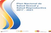 Plan Nacional de Salud Sexual y Salud Reproductiva …...2017 2021 7 Plan Nacional de Salud Sexual y Salud Reproductiva 2017 - 2021 MINISTERIO DE SALUD PUBLICA Febrero 2017 ExTRACTO