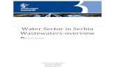 Water Sector in Serbia - Awex · Water Sector in Serbia Wastewaters-overview Economic and Trade Office Embassy of Belgium Belgrade, May 2017 . 1 Contents ... Serbia will need to increasingly