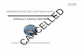 ASPHALT CRACK REPAIR - Whole Building Design Guide · (PFS) are different from a normal asphalt surface. Guidelines provided in paragraph 8.2., AFC 3-270-01, “Asphalt Maintenance