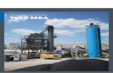 Asphalt Plants - wg.com.trwg.com.tr/product/mechanical-equipments/asphalt-plant.pdf · THE TOP 5 FACTS ABOUT MOBILE ASPHALT MIXING PLANTS (MBA) > CAN BE IMPLEMENTED QUICKLY > COMPACT