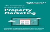 The exceptional agent’s guide to… Property Marketing · 2019-08-05 · For the 2019 Best Estate Agent Guide, we looked . at over a million property listings from over 20,000 sales