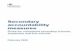 Secondary accountability measures - gov.uk...Secondary school performance measures Progress 8 Progress 8 was introduced in 2016 as the headline indicator of school performance. It