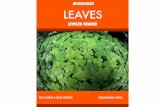 leaves - Amazon Web Services · to life in the water. It has large round leaves that can float. Even though the rest of the plant is underwater, its leaves can still get sunlight.