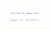 CS189A/172 - Winter 2010chris/teaching/cs189/doc/cs...Cataloging Design Patterns • Gamma et al. present: – A way to describe design patterns – A way to organize design patterns
