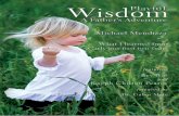 Playful Wisdom - Touch The Future...12 13 Playful Wisdom - A Father’s Adventure “The child is the father of the man,” wrote poet Wordsworth, implying that the template of personality