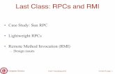 Case Study: Sun RPC • Lightweight RPCs • Remote Method ... · Stream Oriented Communication • Message-oriented communication: request-response – When communication occurs