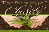 The Beauty of Charity - Islamic Mobilityislamicmobility.com/pdf/The Beauty of Charity.pdfdeath. The key to this door is through charity and sacrifice. During his life, a Muslim may