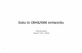 Data in CDMA2000 networks - Aalto University · 4 CDMA subscribers by region Asia-Pacific 41 % North America 40 % Others 2 % Latin America 17% [CDG CDMA2000 World Review December