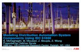 Modeling Distribution Automation System …grouper.ieee.org/groups/td/dist/da/doc/2009-07 ABB 61850...and automation functions in the context of distribution and feeder automation