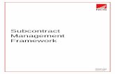 Subcontract Management Framework - NCG · 2019-07-20 · Subcontract Management Framework Form – a document for completion SMFP Subcontract Management Framework Process – a docume