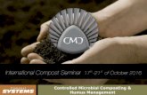 International Compost Seminar of October 2016 · International Compost Seminar 17th-21st of October 2016. 1 Controlled Microbial Composting & Humus Management Monday, 17th of October
