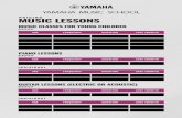 MUSIC LESSONS - yamaha.com · guitar lessons (electric or acoustic) group music classes for young children group individual individual. pricing music programs & individuals lessons