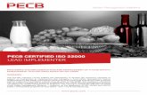 PECB CERTIFIED ISO 22000 LEAD IMPLEMENTERPresentation of the standards ISO 22000, ISO 22004 and ISO/TS 22002 Preliminary analysis and establishment of the maturity level of the existing