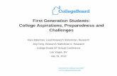 First Generation Students: College Aspirations ... · 3 Presentation Title, Date here Who are First-Generation Students? • first person in the immediate family to attend college