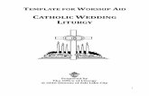CATHOLIC WEDDING LITURGY...2 Celebrating the Rite of Matrimony The Catholic Wedding Liturgy may not be easily understood by individuals who are not Catholic. Many times this causes