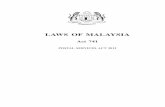 laws OF MalaYsIa€¦ · Assignment or transfer of licence laws OF MalaYsIa act 741 pOstal servIces act 2012. 4 Laws of Malaysia Ac t 741 17. suspension or revocation of licence ...