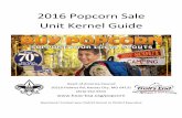 2016 Popcorn Sale Unit Kernel - Heart of America Council · 2016-08-16 · Popcorn System – The Trails End website where the bulk of the popcorn sale is managed. Units will use