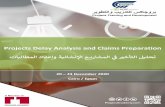 Projects Delay Analysis and Claims Preparation · consuming disputes. Delay analysis, like many other technical fields, is both a science and an art. As such, it relies upon professional