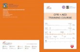 CPR + AED TRAINING COURSE€¦ · No parts of this publication may be reproduced without permission from SingHealth Alice Lee Institute of Advanced Nursing. Reuse in Feb 2017