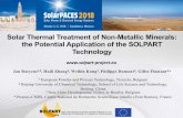 Solar Thermal Treatment of Non -Metallic Minerals: the Potential … · 2019-01-10 · Solar Thermal Treatment of Non -Metallic Minerals: the Potential Application of the SOLPART