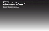 Report on the Regulatory Flexibility Act, FY 2016 · 2018-02-08 · Report on the Regulatory Flexibility Act FY 2016 . 9. Chapter 1. The Regulatory Flexibility Act—Putting Small