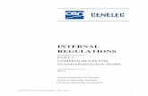 INTERNAL REGULATIONS - egea-associationForeword The Internal Regulations of CEN/CENELEC are issued in four parts: Part 1 - Organisation and administration Part 2 - Common rules for