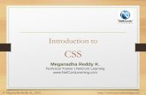 Cascading Style Sheets - Amazon Web ServicesIntroduction to CSS Meganadha Reddy K. Technical Trainer | NetCom Learning  © Meganadha Reddy K., 2015