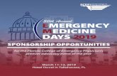 SPONSORSHIP OPPORTUNITIES - EMLRC...SPONSORSHIP OPPORTUNITIES for the Florida College of Emergency Physician’s premier advocacy event of the year March 11-13, 2019 Hotel Duval in