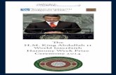 The H.M. King Abdullah II World Interfaith Harmony Week ... · most successful in promoting interfaith harmony and impacting religious understanding. Since 2014, this prize has been