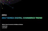 Nielsen Korea E-commerce Intelligence Division Ji Hyuk Park 7, … · 2018-02-06 · 5 모바일 앱 추정 이용자 수 (만 명) 875 799 747 636 582 524 458 11번가 쿠팡 네이버