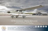 1978 Cessna 182Q Skylane - AeroClassifieds...1978 Cessna 182Q Skylane Serial Number: 18266772 Registration Number: N96594 Eagle Aviation CAE Airport Columbia, SC 803.822.5520 Sales@Eagle-Aviation.COM