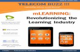 mLEARNINGMobileComm Releases ISSUE 26 , October, 2012 TELECOM BUZZ !!! “expanding telecom world horizon” mLEARNING: Revolutionizing the Learning Etisalat signs pact with iPass