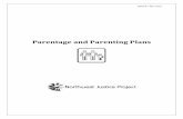 Parentage and Parenting Plans - WashingtonLawHelp.org€¦ · The most common official way to establish parentage was the parents signing and filing a paternity affidavit or paternity