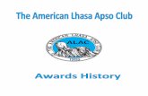 2019 Section 2 ALAC Awards - Lhasa Apso...4 2/25/19 A Register of Merit Breeder has bred 10 or more champions. Year Awarded Kennel Name Recipients 1973 “Charter ROMs” Chen Lhasa